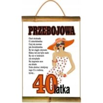 DYPLOM PREZENT 40 URODZINY PRZEBOJOWA 40 LATKA