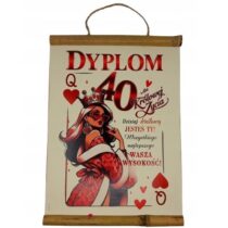DYPLOM PREZENT NA 40 URODZINY KRÓLOWA ŻYCIA